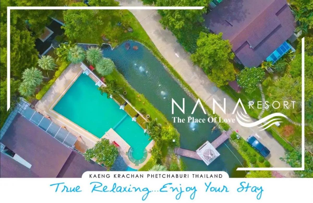 Nana Resort Kaengkrachan